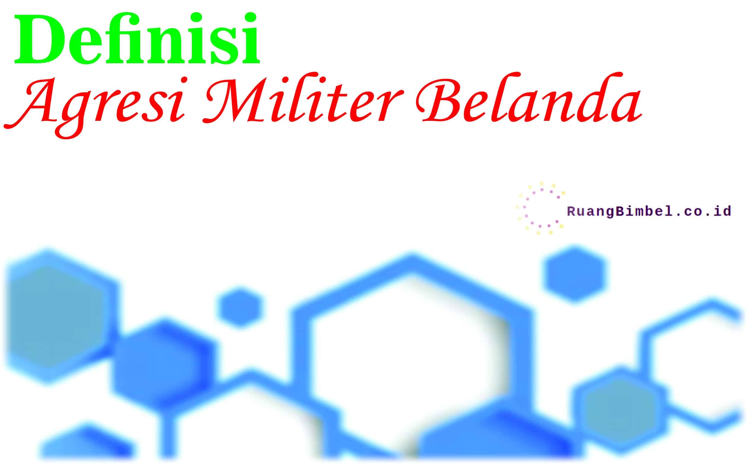 agresi militer belanda