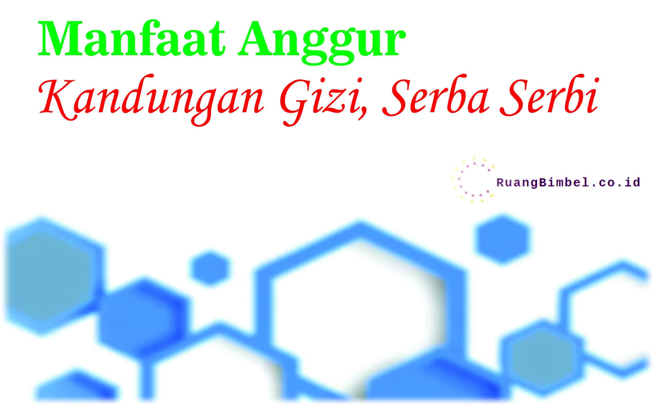 manfaat anggur