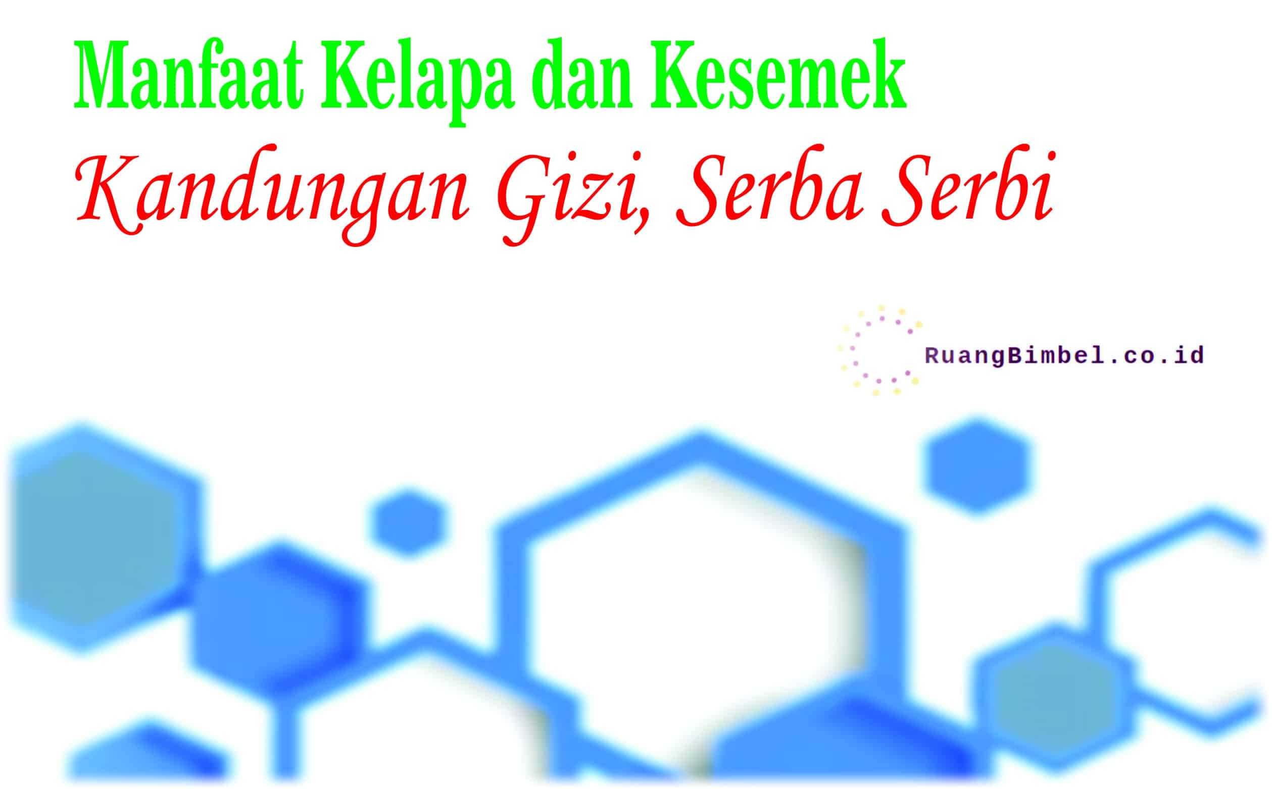 manfaat kelapa dan kesemek