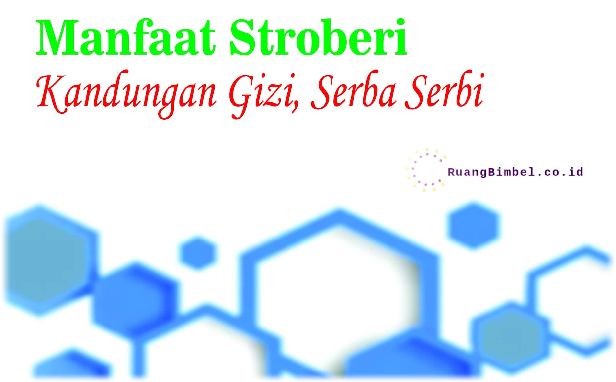 manfaat stroberi