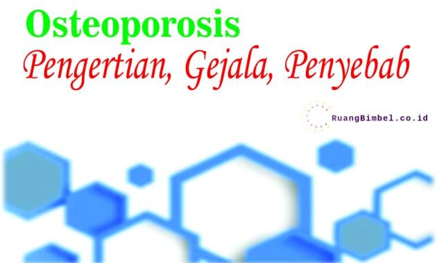 Pengertian Osteoporosis