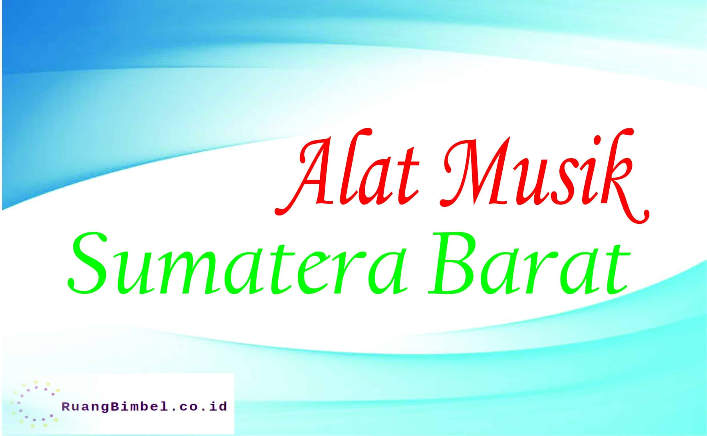 alat musik sumatera barat