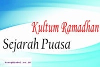kultum ramadhan sejarah puasa