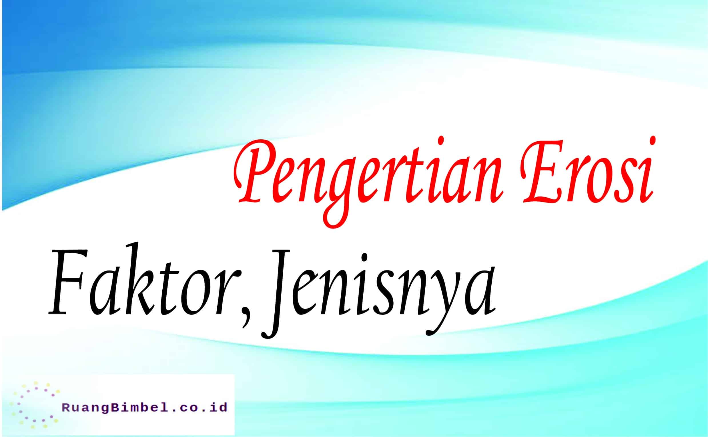 pengertian erosi