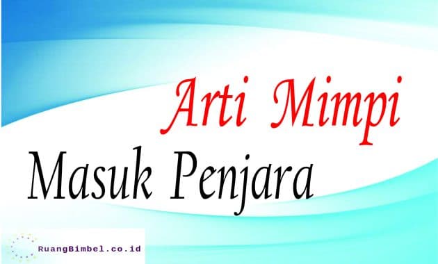 27 Mimpi keluar dari penjara togel