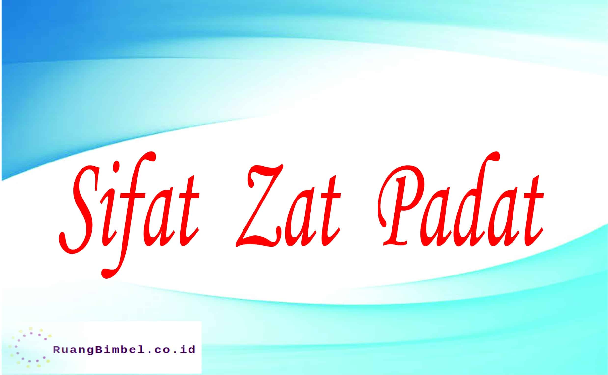 sifat zat padat