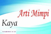 Tafsir Mimpi Jadi Orang Kaya Togel Archives Ruangbimbel Co Id Tafsir Mimpi Jadi Orang Kaya Togel Archives Ruangbimbel Co Id
