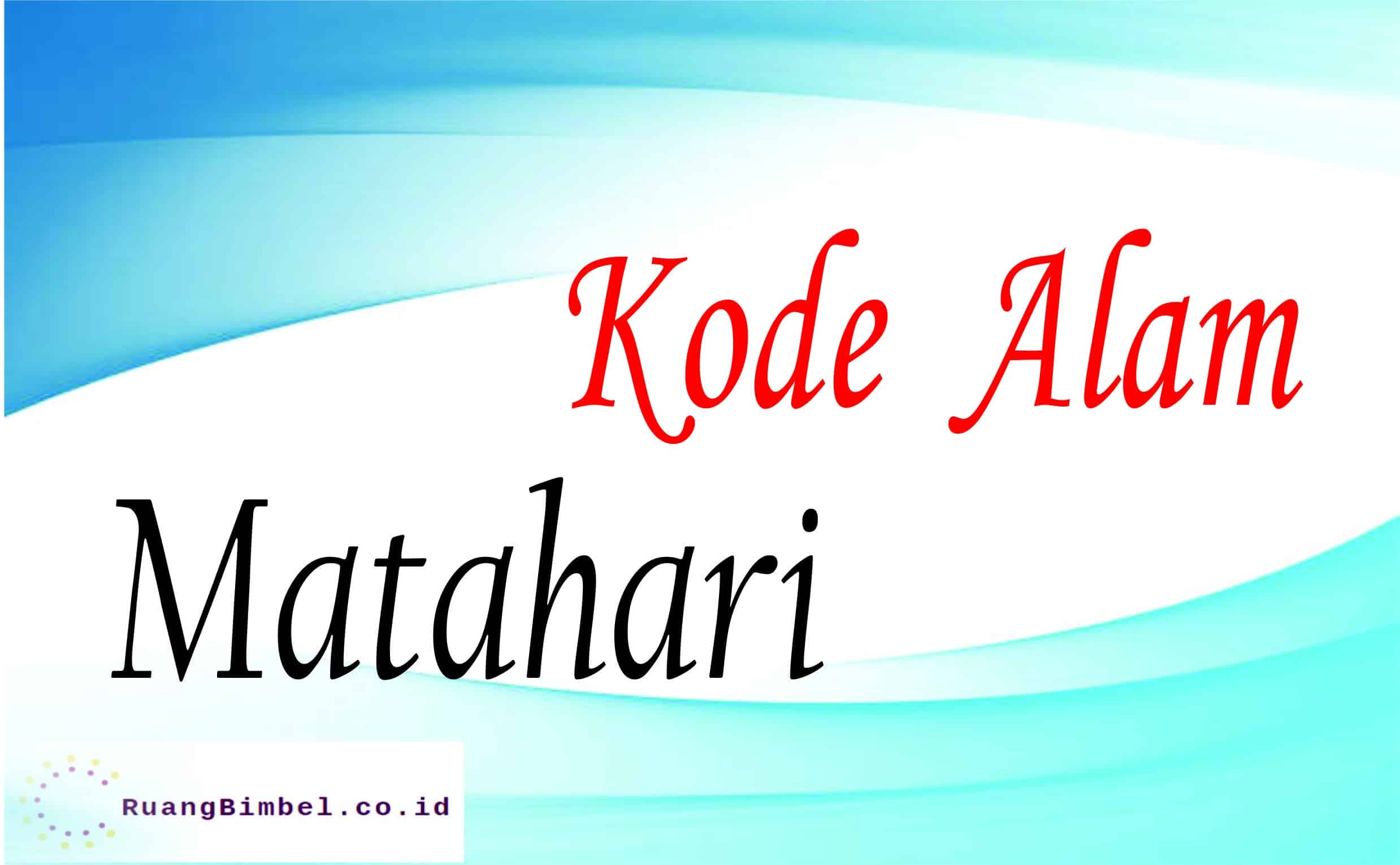 Kode Alam Matahari 10 Kode Erek Erek Ruangbimbel Co Id Kode Alam Matahari 10 Kode Erek Erek Ruangbimbel Co Id