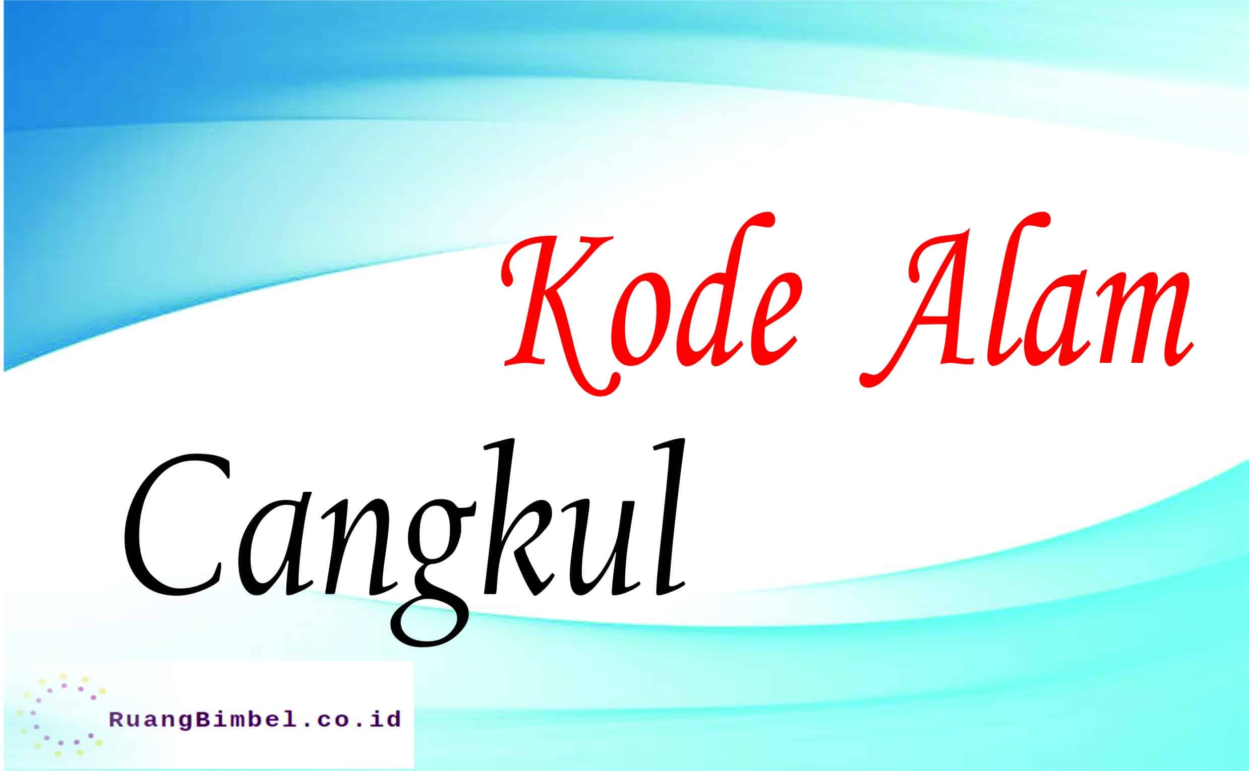 Kode Alam Cangkul 8 Kode Alam Erek Erek Ruangbimbel Co Id Kode Alam Cangkul 8 Kode Alam Erek Erek Ruangbimbel Co Id