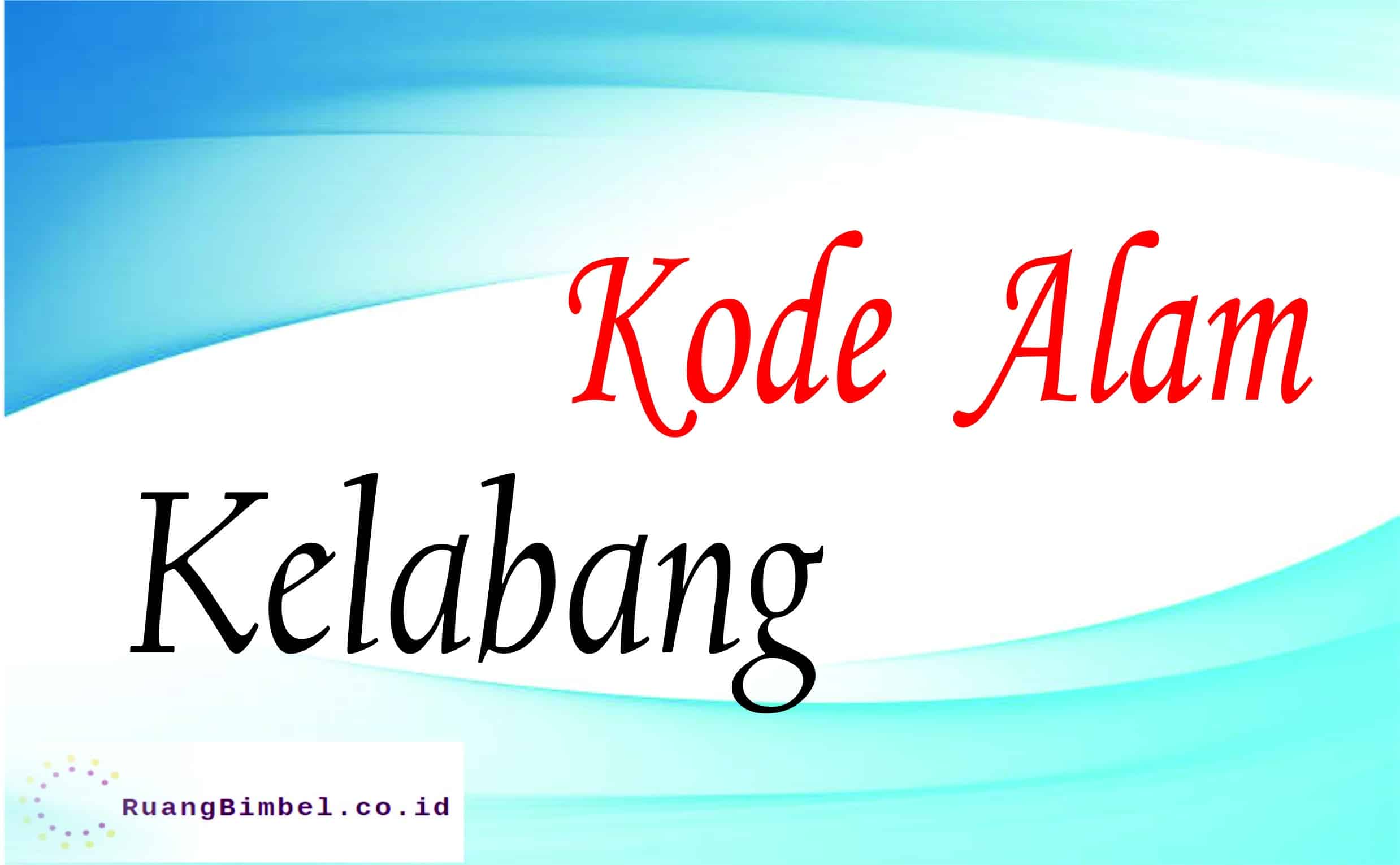Kode Alam Kelabang | 8+ Kode Erek Erek - Ruangbimbel.co.id