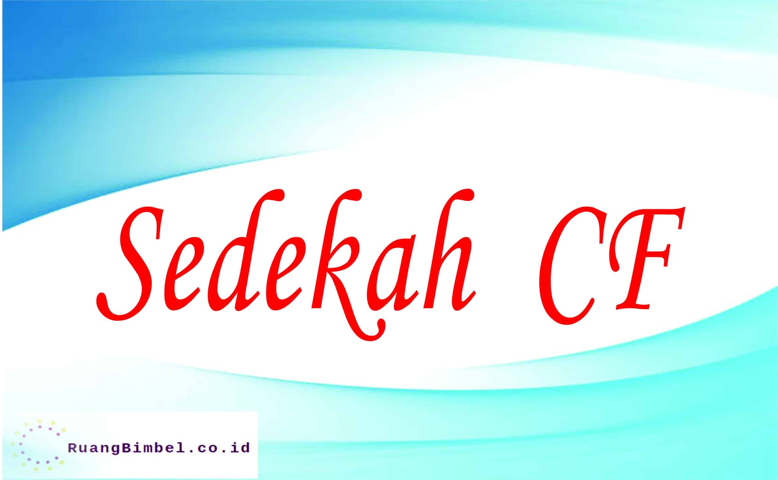 Sedekah Cf Ruangbimbel Co Id Sedekah Cf Ruangbimbel Co Id