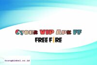 Cyber VIP Apk FF