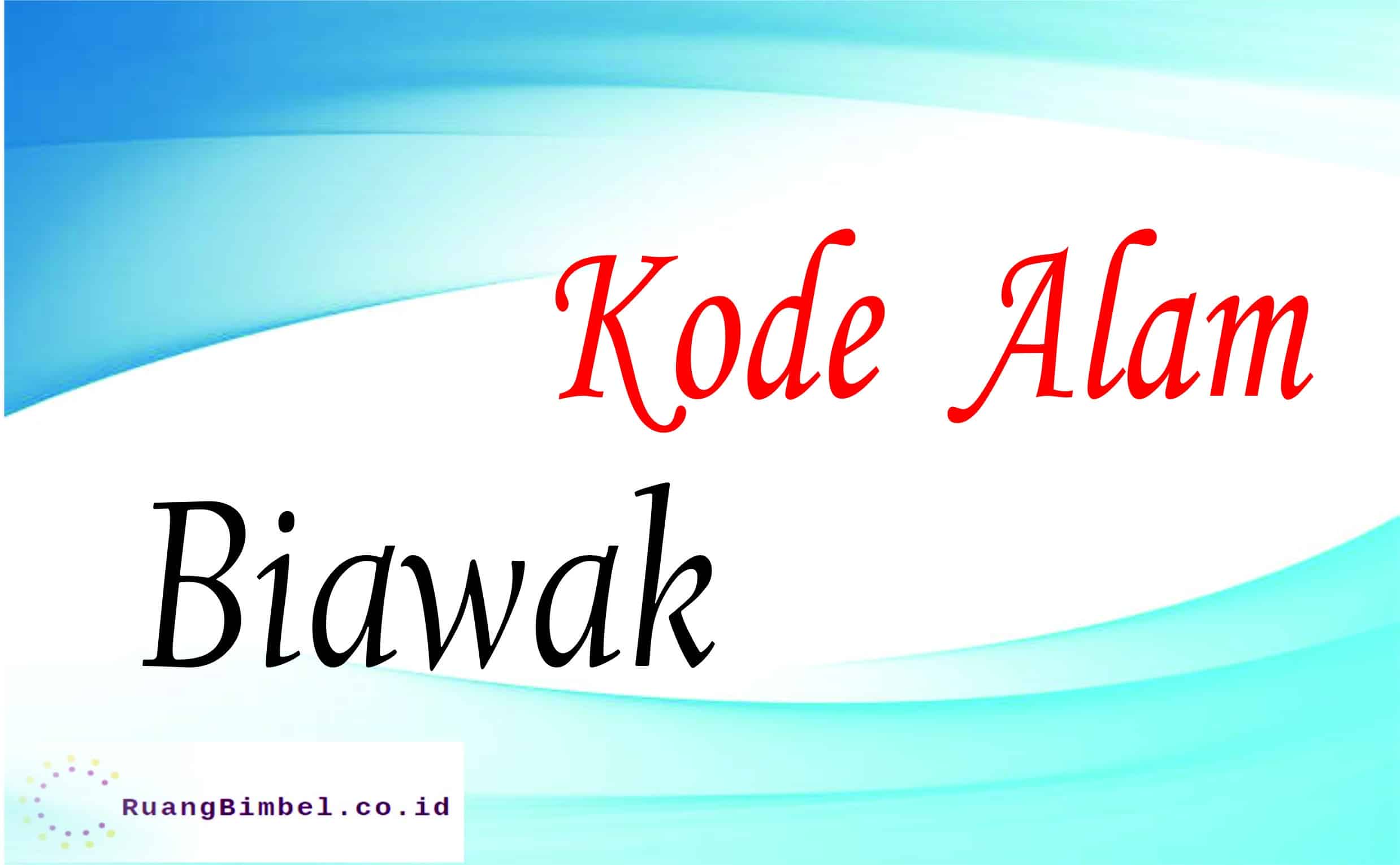 Kode Alam Biawak | 10+ Angka Jitu Erek Erek - Ruangbimbel.co.id