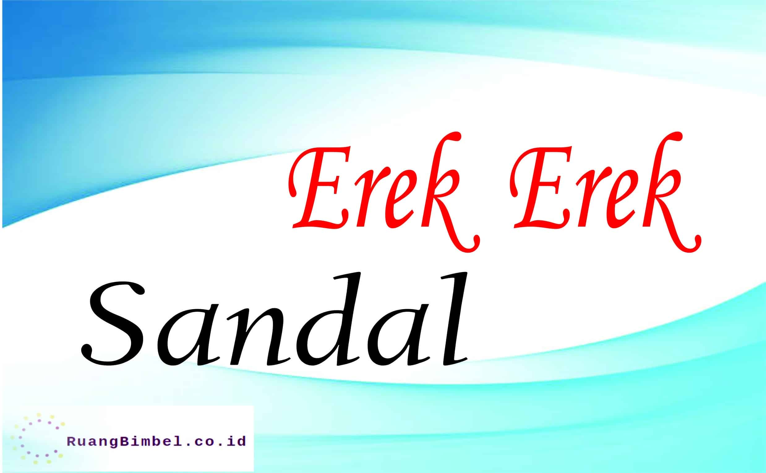  Erek  Erek  Sandal  8 Angka Jitu 100 Akurat 