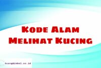 Kode Alam Melihat Kucing