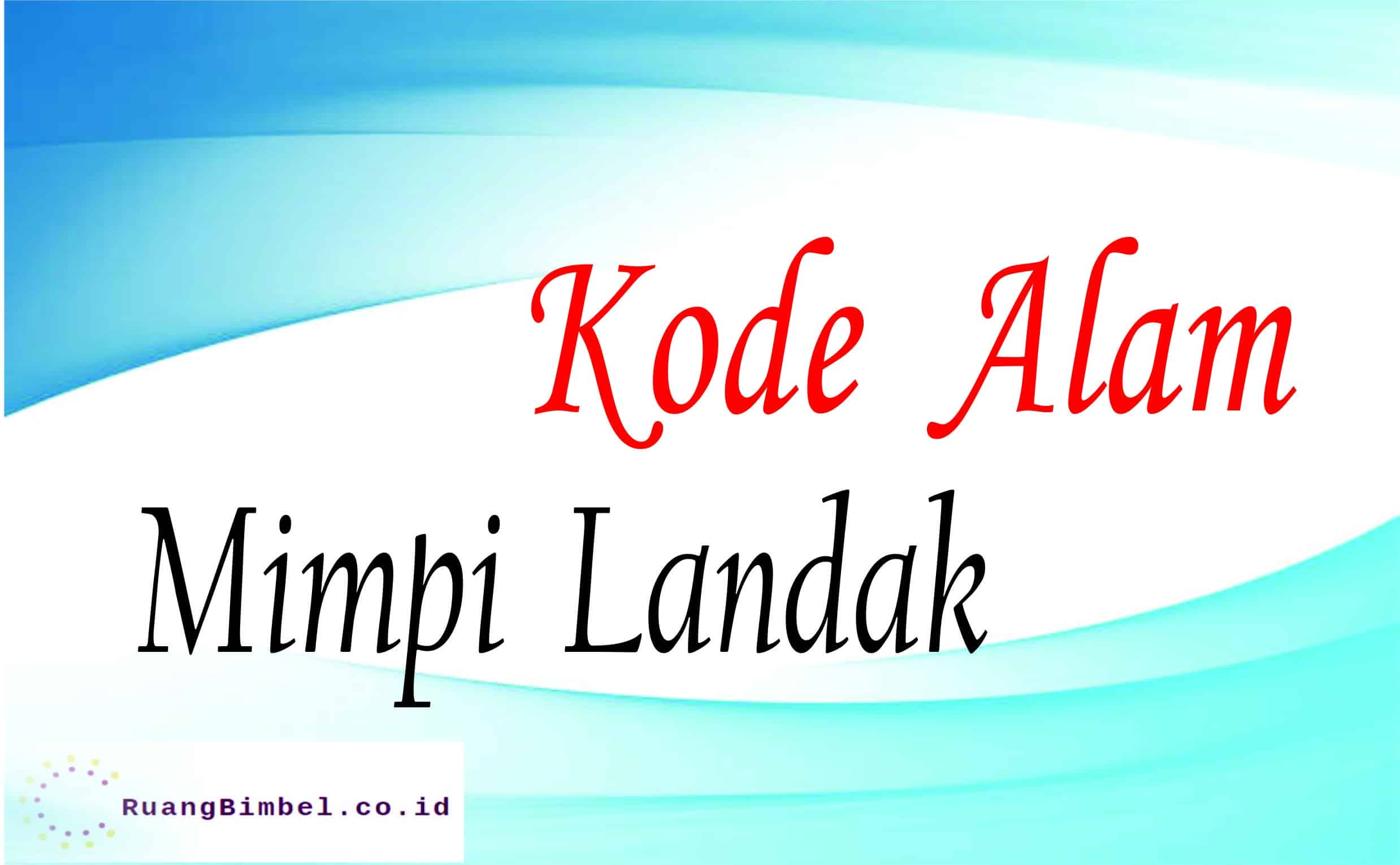 kode alam mimpi landak