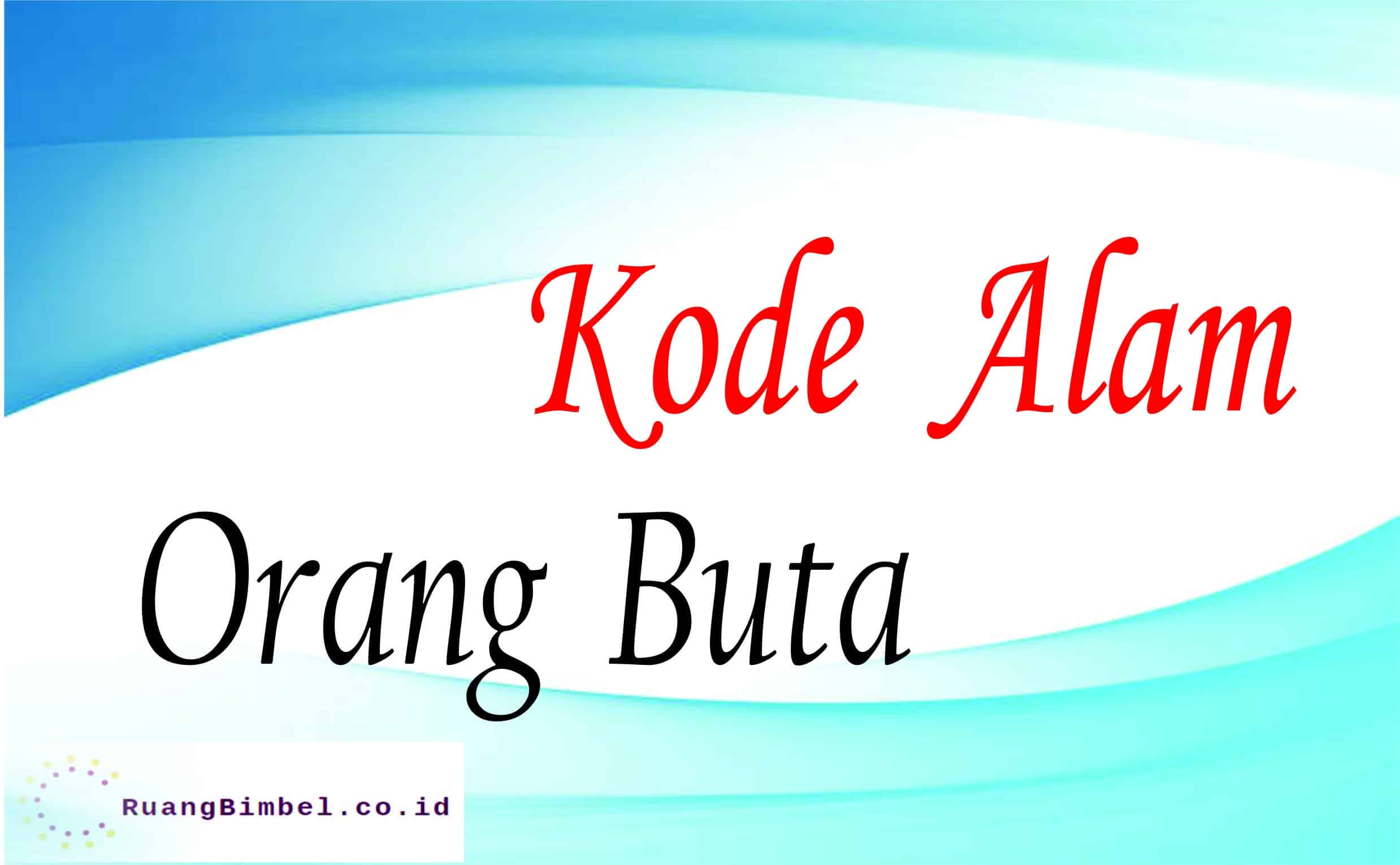 kode alam orang buta