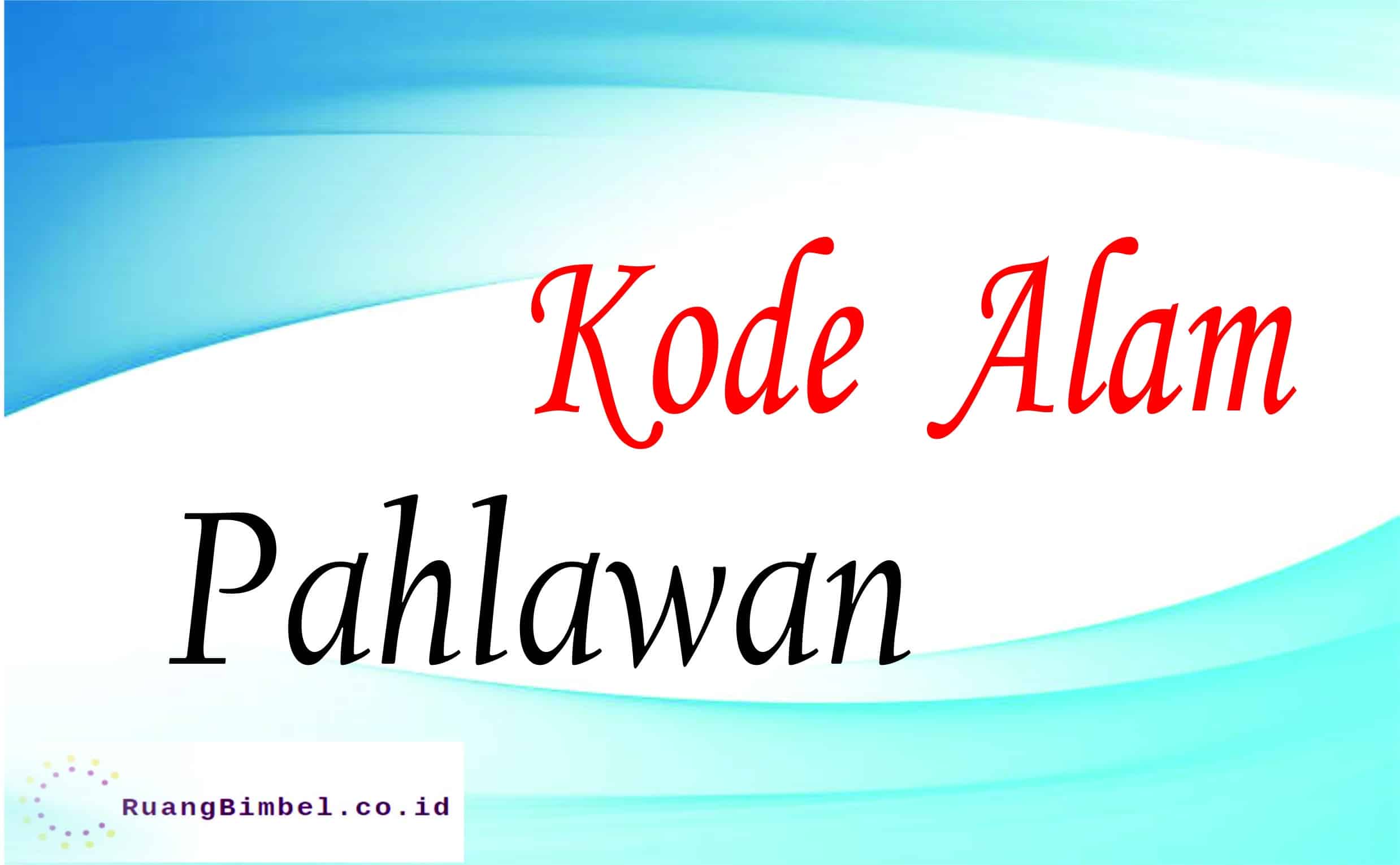 kode alam pahlawan