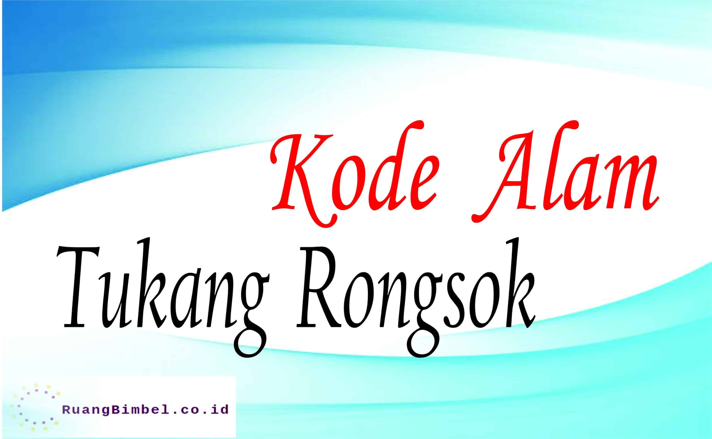 kode alam tukang rongsok