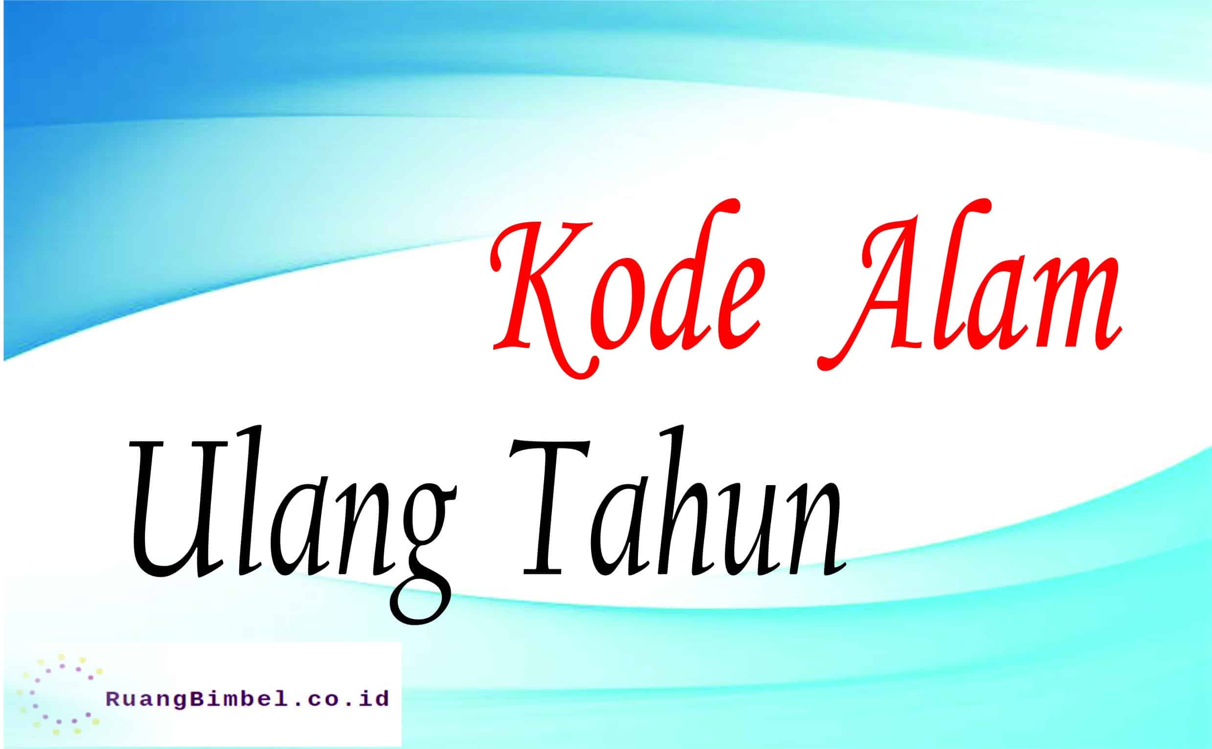kode alam ulang tahun