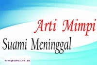 arti mimpi suami meninggal