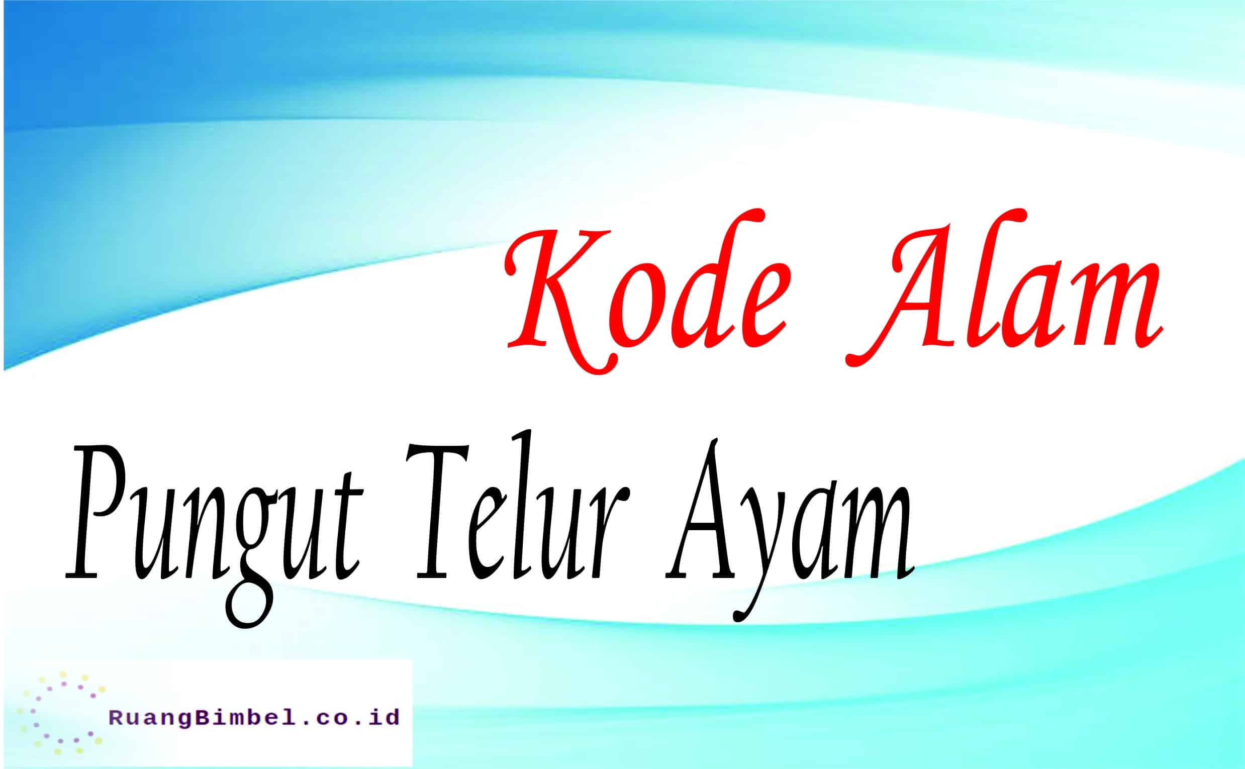 kode alam pungut telur ayam
