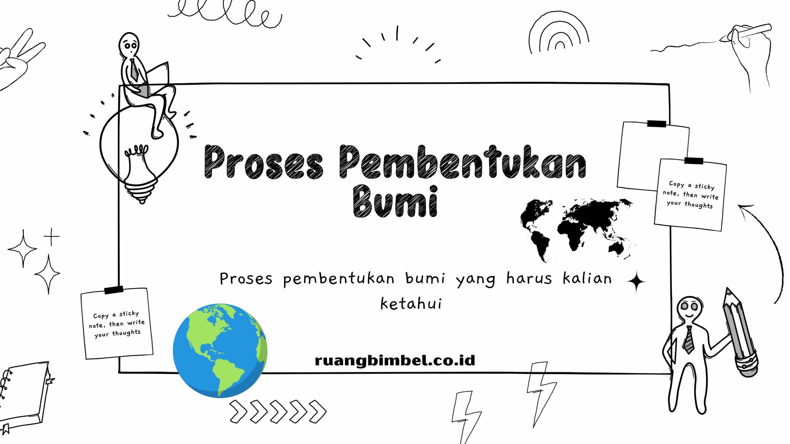 Proses Pembentukan Bumi
