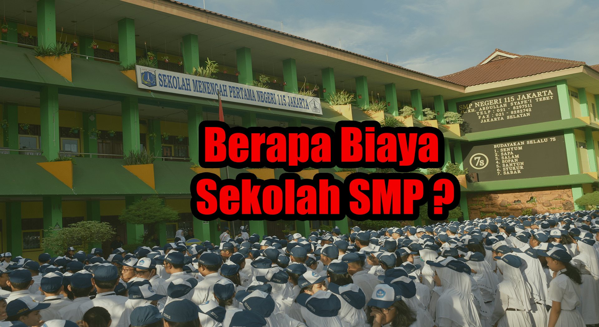 Berapa biaya masuk SMP