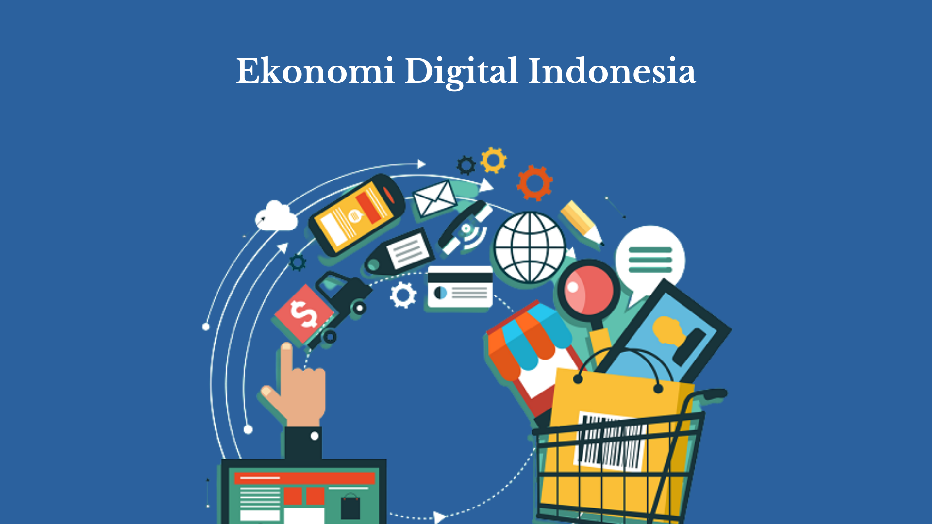 Strategi Pemasaran Ekonomi Digital