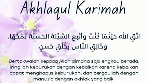 Pentingnya Mengamalkan Akhlaq Karimah dalam Kehidupan Sehari-hari