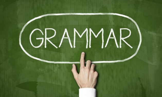 Belajar Grammar: Kunci untuk Menguasai Bahasa dengan Lebih Baik
