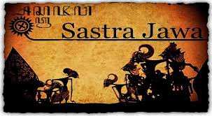 Karya Sastra Jawa sebagai Pembelajaran Nilai Kehidupan