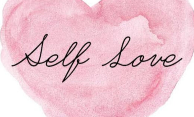 Bentuk self love
