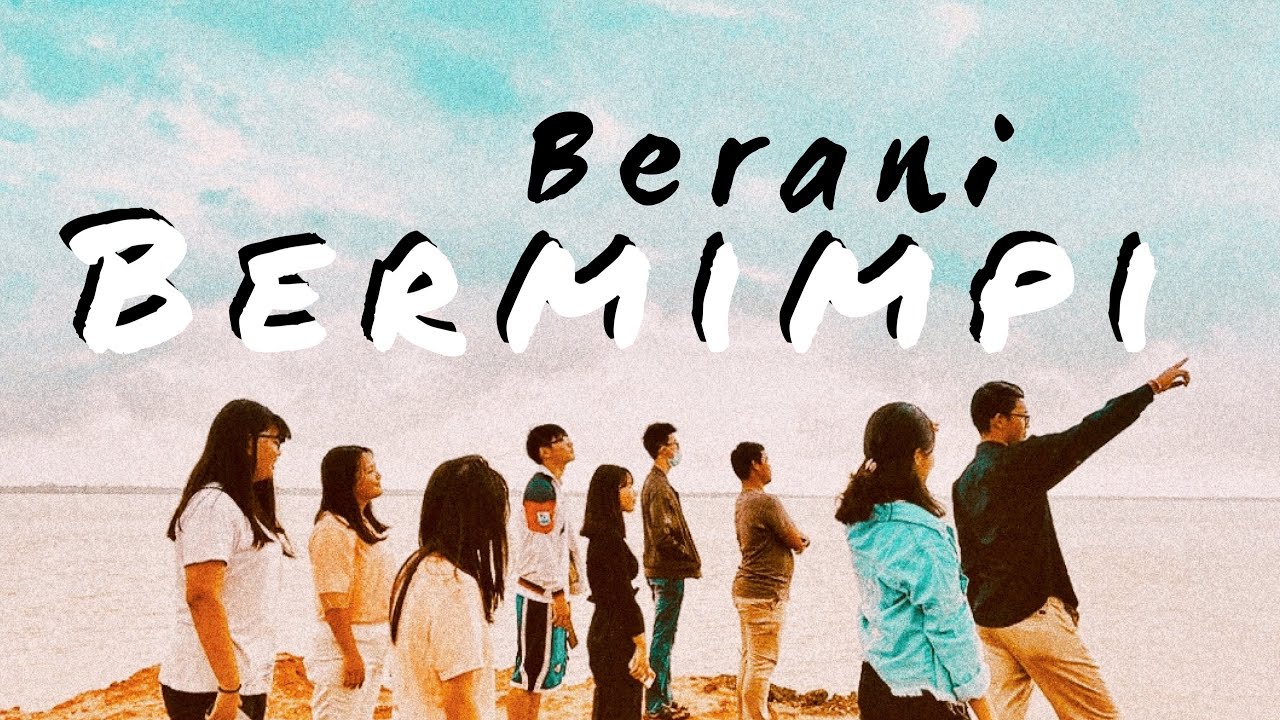 Berani bermimpi besar